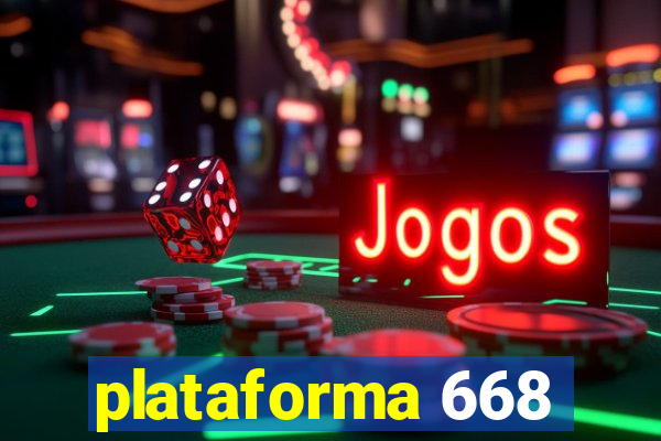 plataforma 668